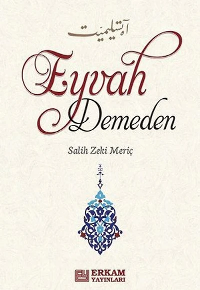 Eyvah Demeden