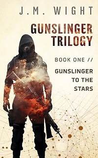 Gunslinger to the Stars