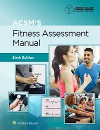 Acsm's Health-related Physical Fitness Assessment