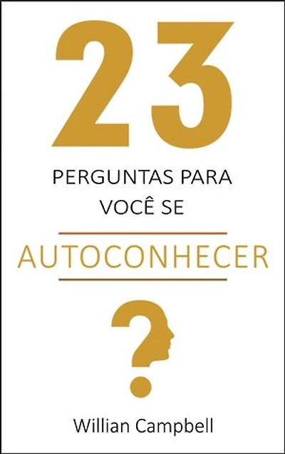 23 Perguntas para você se autoconhecer