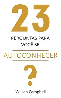 23 Perguntas para você se autoconhecer