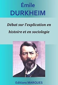 Débat sur l’explication en histoire et en sociologie