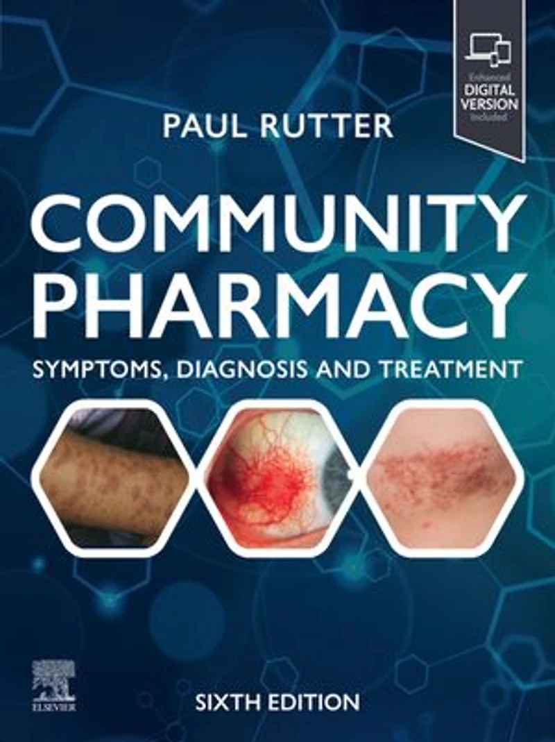 Community Pharmacy: Symptoms, Diagnosis and Treatment: Treatment