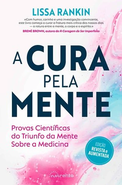 A Cura pela Mente