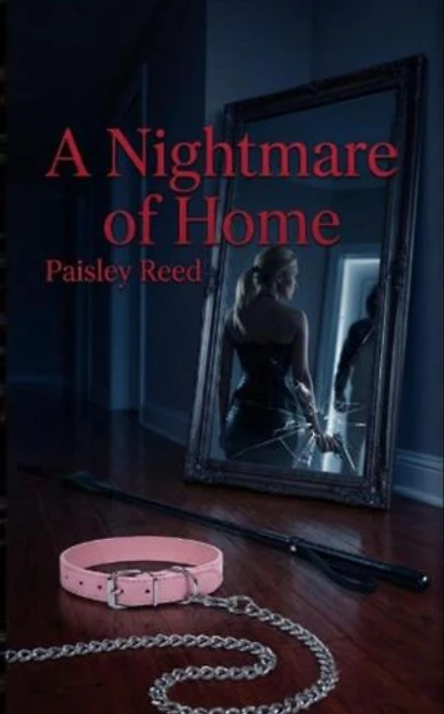 A Nightmare of Home