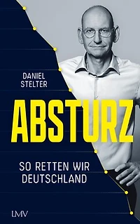 Absturz: So retten wir Deutschland
