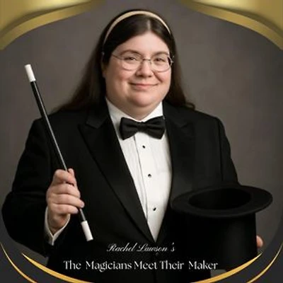 The Magicians Meet Their Maker: The Magicians, #1