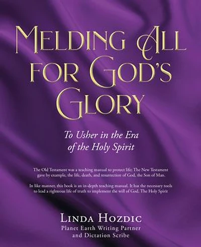 Melding All for God's Glory: To Usher the Era of Holy Spirit