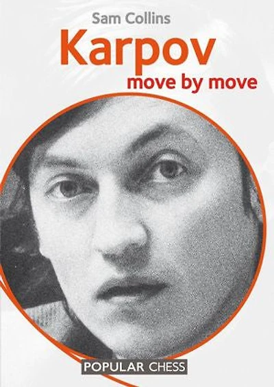 Karpov:: Move by Move