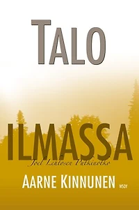 Talo ilmassa: Joel Lehtosen Putkinotko