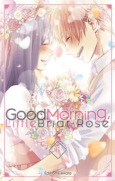 Good morning, little Briar-Rose, Vol. 6