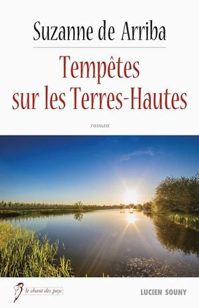 Tempêtes sur les Terres-Hautes: Roman
