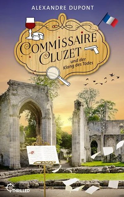 Commissaire Cluzet und der Klang des Todes: Normandie-Krimi