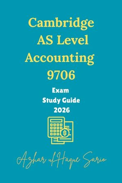 Cambridge AS Level Accounting 9706: Exam Study Guide 2026