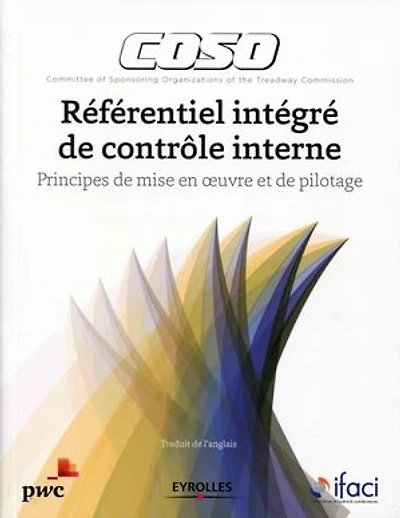 Coso: référentiel intégré de contrôle interne