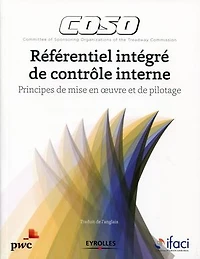 Coso: référentiel intégré de contrôle interne