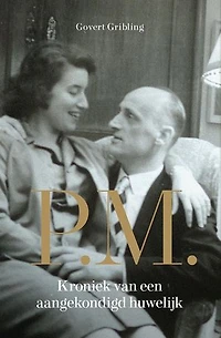 P.M.: Kroniek van een aangekondigd huwelijk