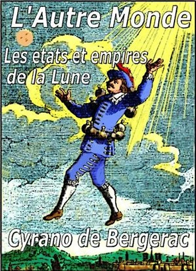 L'Autre monde: ou Les États et Empires de la Lune