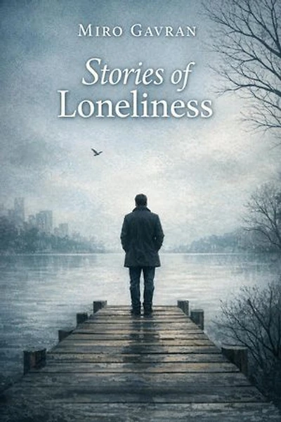 Stories of Loneliness