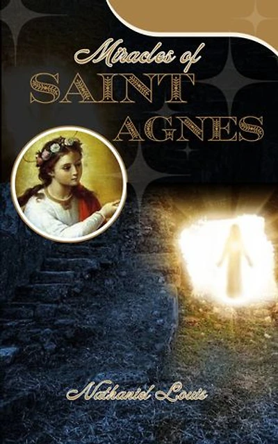 Miracles of Saint Agnes