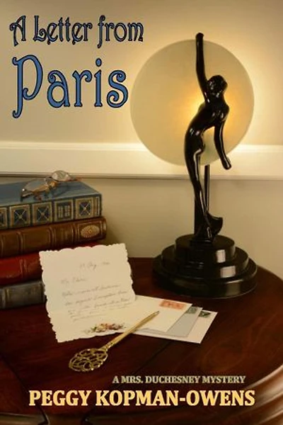 A Letter from Paris: MRS DUCHESNEY MYSTERIES
