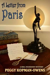 A Letter from Paris: MRS DUCHESNEY MYSTERIES
