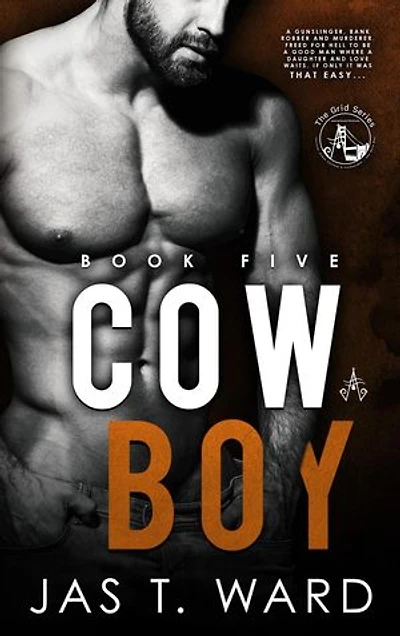Cowboy: The Grid Series, #5