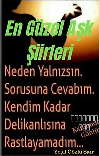 En güzel Aşk Şiirleri