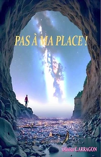 Pas à ma place !