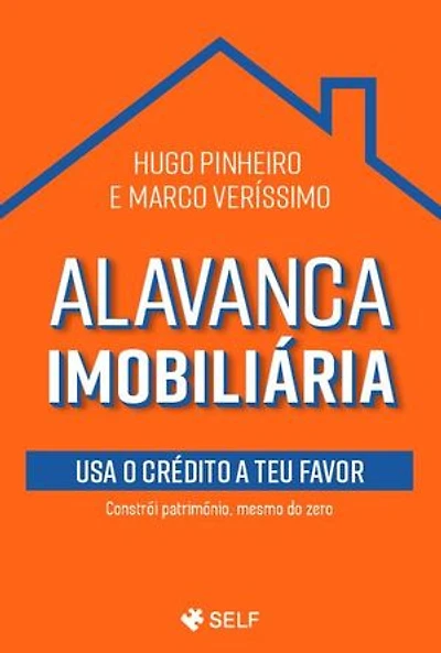 Alavanca Imobiliária: Usa o crédito a teu favor