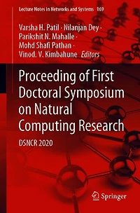 Proceeding of First Doctoral Symposium on Natural Computing Research: DSNCR 2020