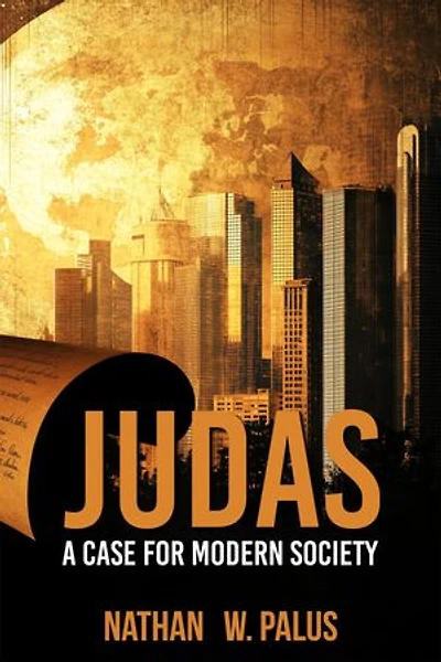 JUDAS A Case for Modern Society