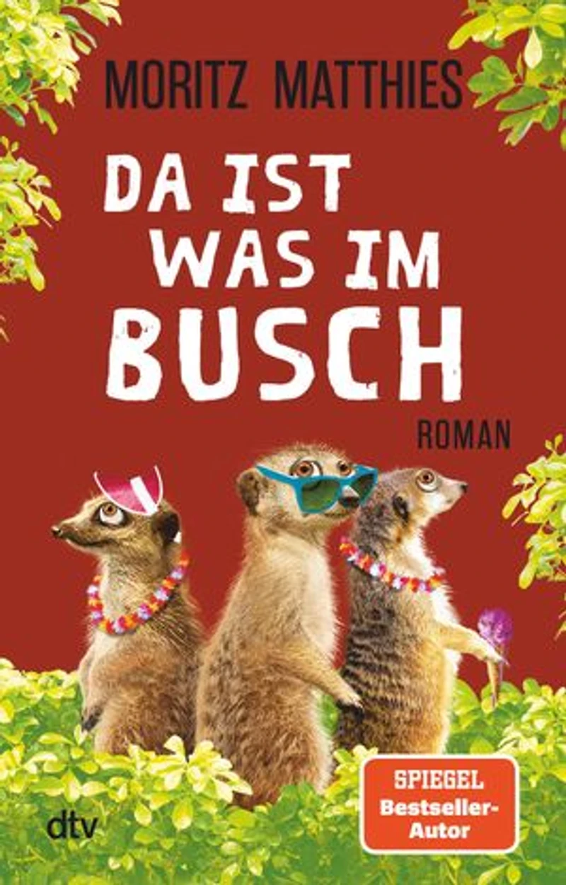 Da ist was im Busch: Roman | Ein neues Erdmännchen-Abenteuer mit Ray und Rufus