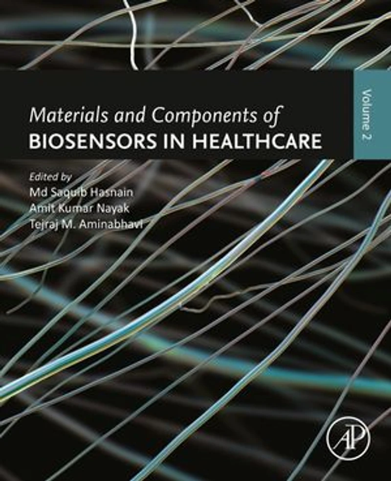 Materials and Components of Biosensors Healthcare: Volume 2