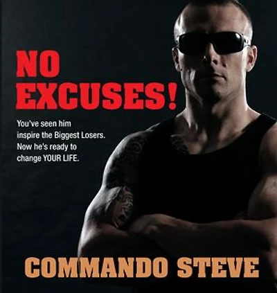 Commando Steve: No Excuses!