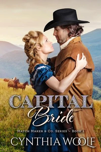 Capital Bride: a western romance