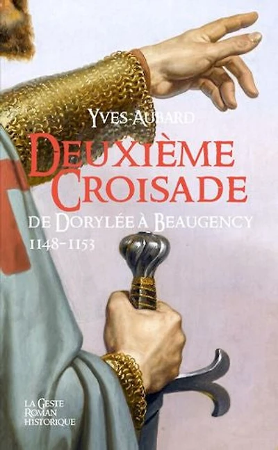Deuxième croisade: La Saga des Limousins, T26
