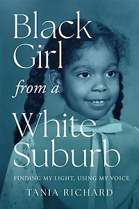 Black Girl From a White Suburb: Finding My Light