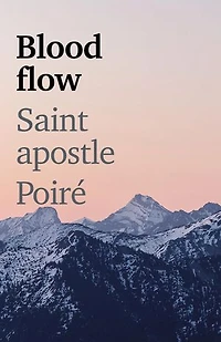 Blood flow Saint apostle Poiré