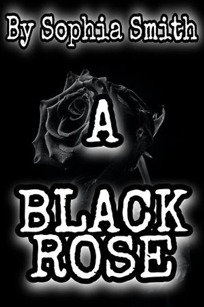 A Black Rose: A Fantasy Romance Novel