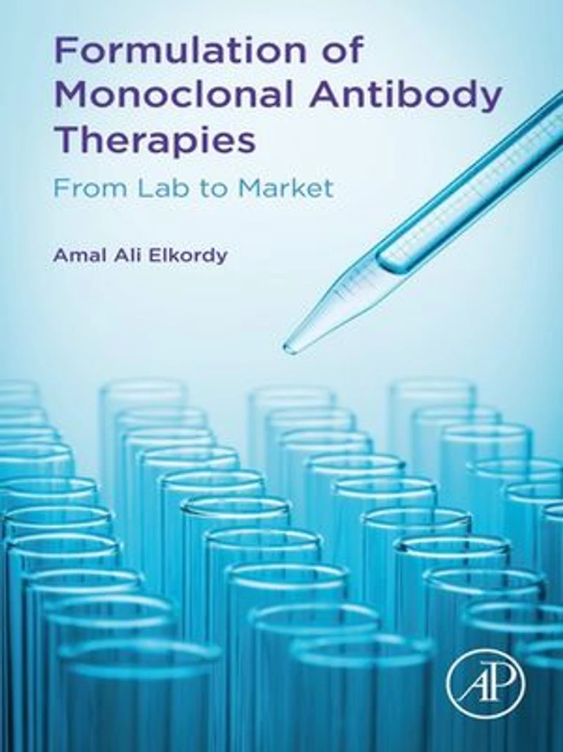 Formulation of Monoclonal Antibody Therapies: From Lab to Market