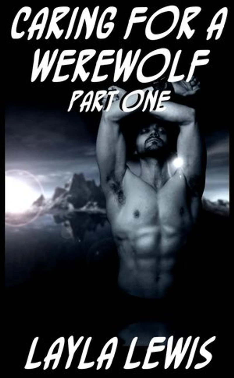 Caring for a Werewolf, Part One: Tied Together, #6