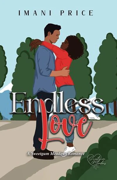 Endless Love: An African American AMBW Romance Standalone
