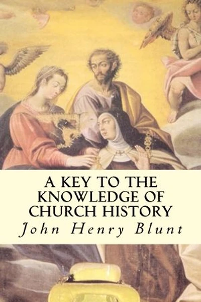 A Key to the Knowledge of Church History