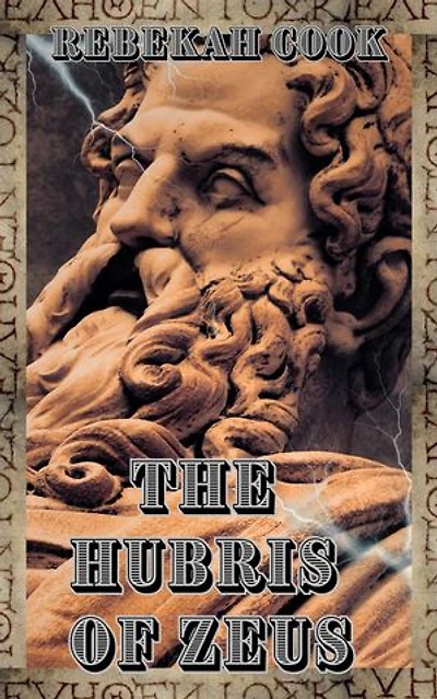 The Hubris of Zeus: Blood and Ichor, #2