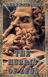 The Hubris of Zeus: Blood and Ichor, #2