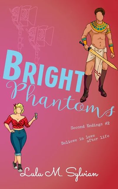 Bright Phantoms: Ghost Romance