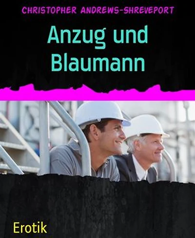 Anzug und Blaumann