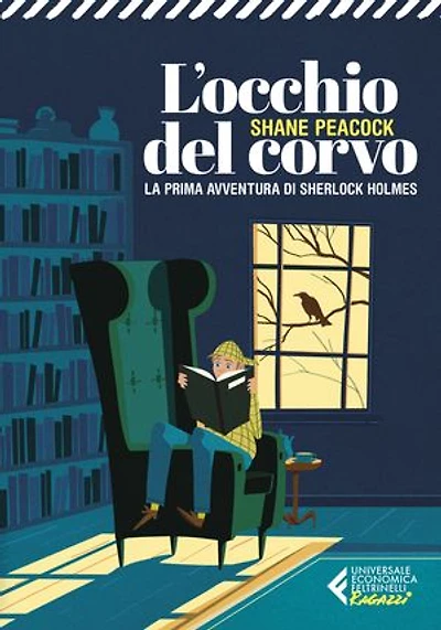 L'occhio del corvo - Gialli Ragazzi: La prima avventura di Sherlock Holmes