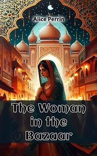 The Woman in the Bazaar